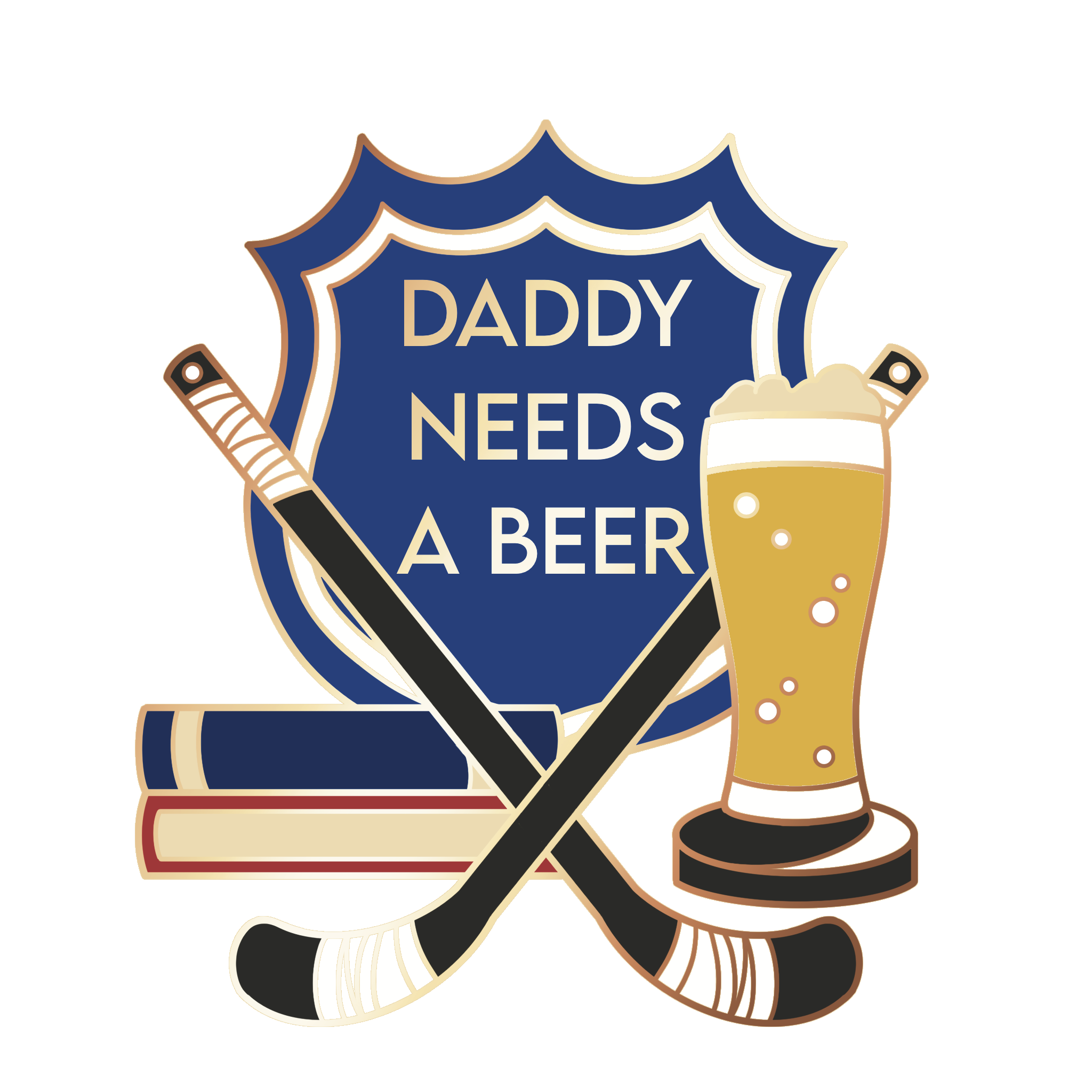 Daddy Needs A Beer pin