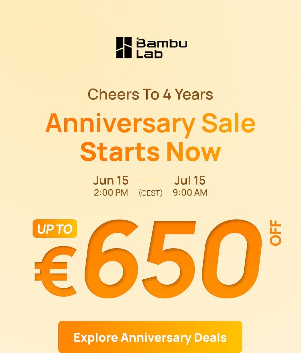 Bambu Lab 4th Anniversary Sale - Up to €650 OFF - Jun 15 to Jul 15 (CEST) - Explore Anniversary Deals