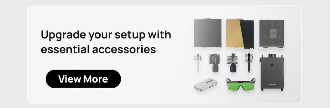 Maintain peak performance with genuine Bambu Lab accessories: Shop high-temperature plates, hardened steel nozzles, and protective gear to enhance your printing setup.