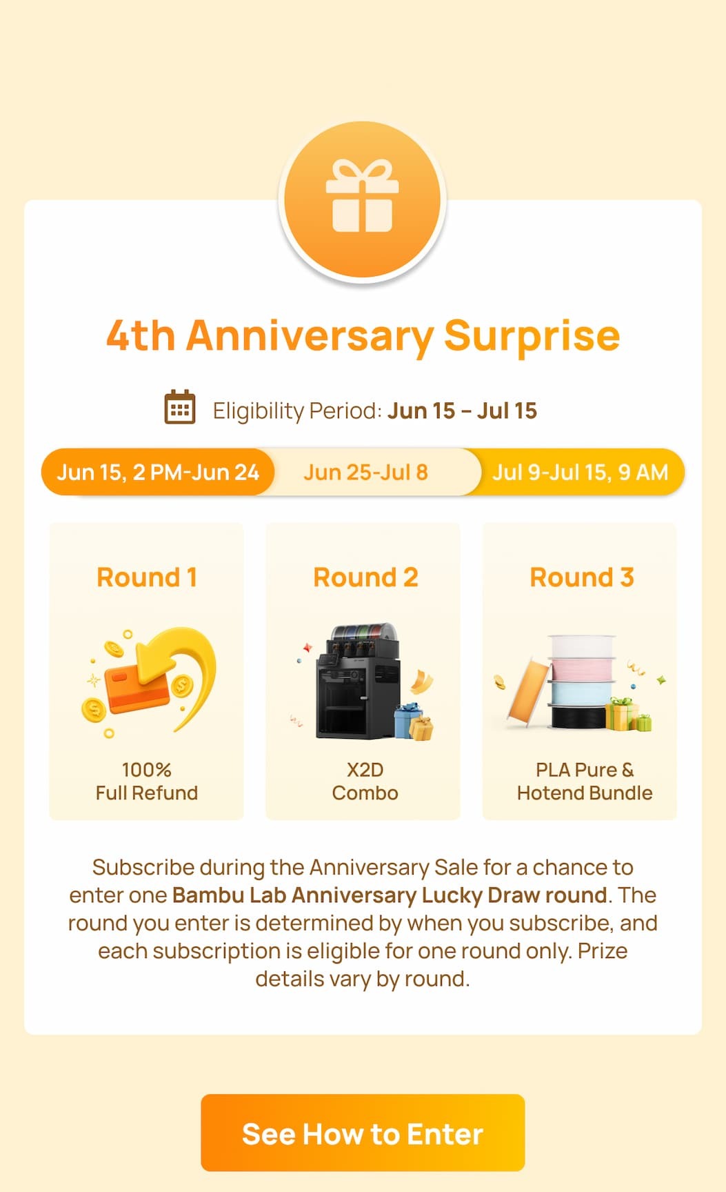 Bambu Lab 4th Anniversary Surprise Lucky Draw - 3 Rounds of Prizes: 100% Full Refund, X2D Combo, PLA Pure & Hotend Bundle - See How to Enter