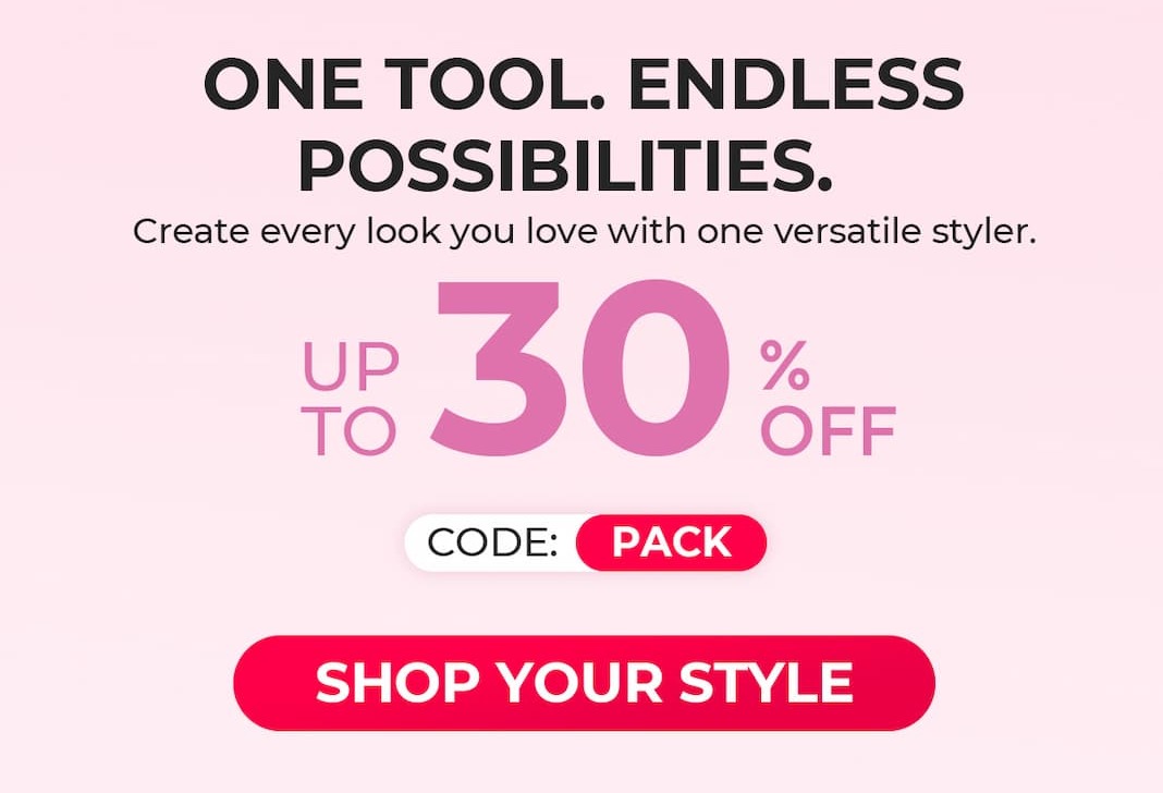 ONE TOLL. ENDLESS STYLES.  | UP TO 30% OFF WITH CODE PACK