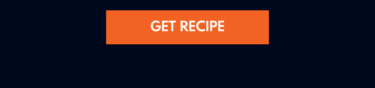 Get Recipe