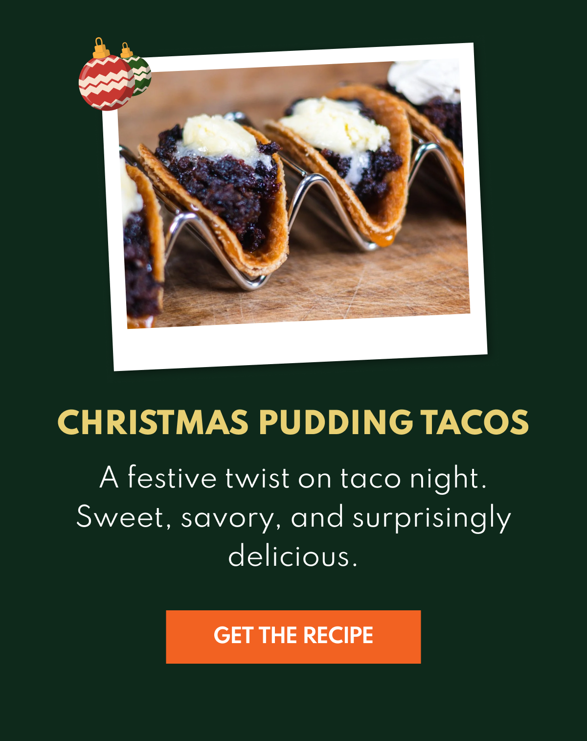 Christmas Pudding Tacos