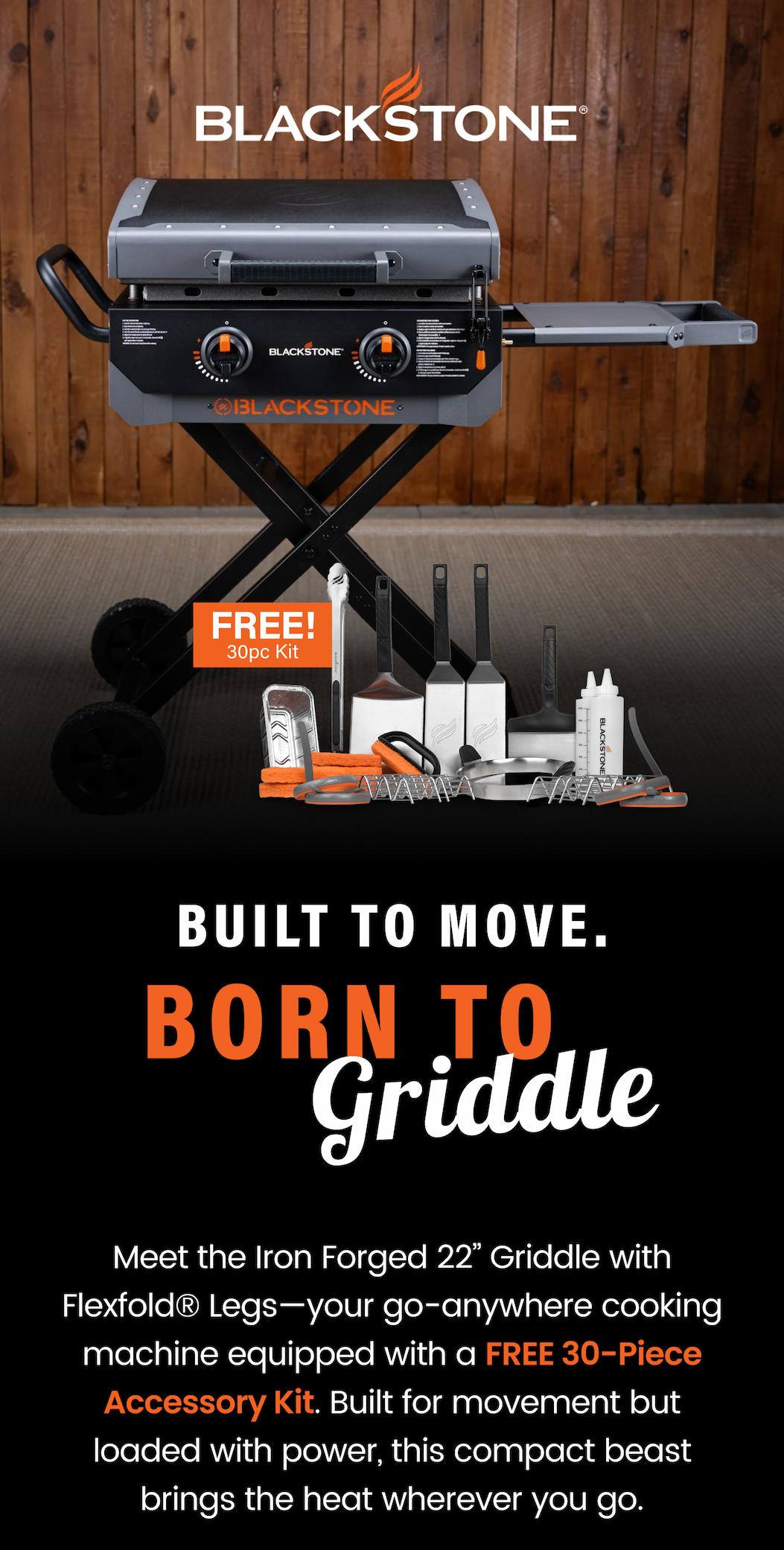 Built To Move. Born To Griddle