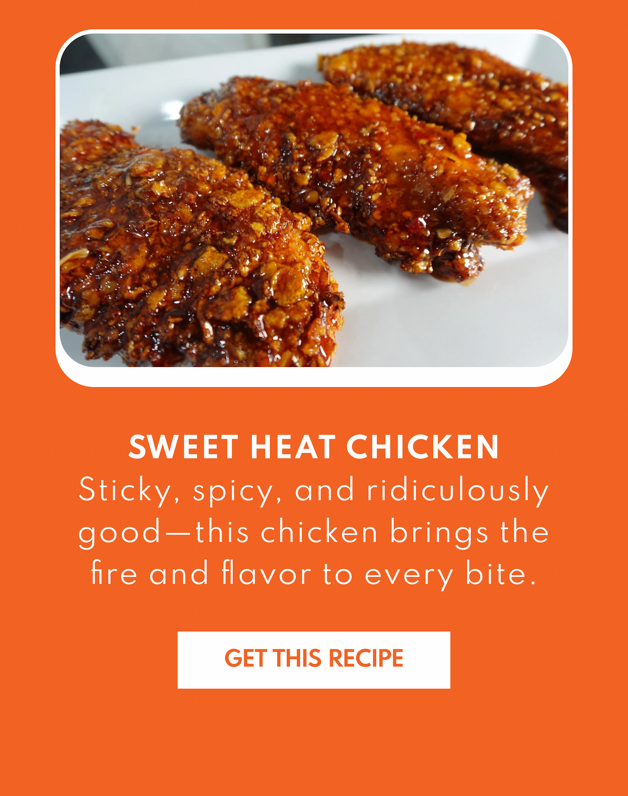 Sweet Heat Chicken