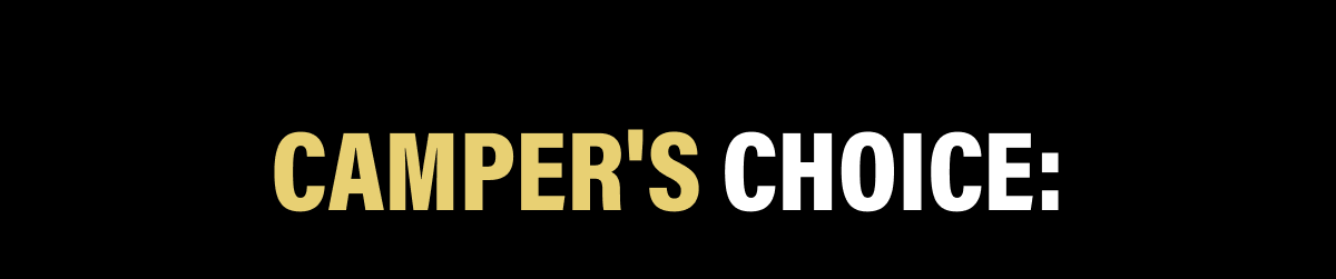 Camper's Choice: