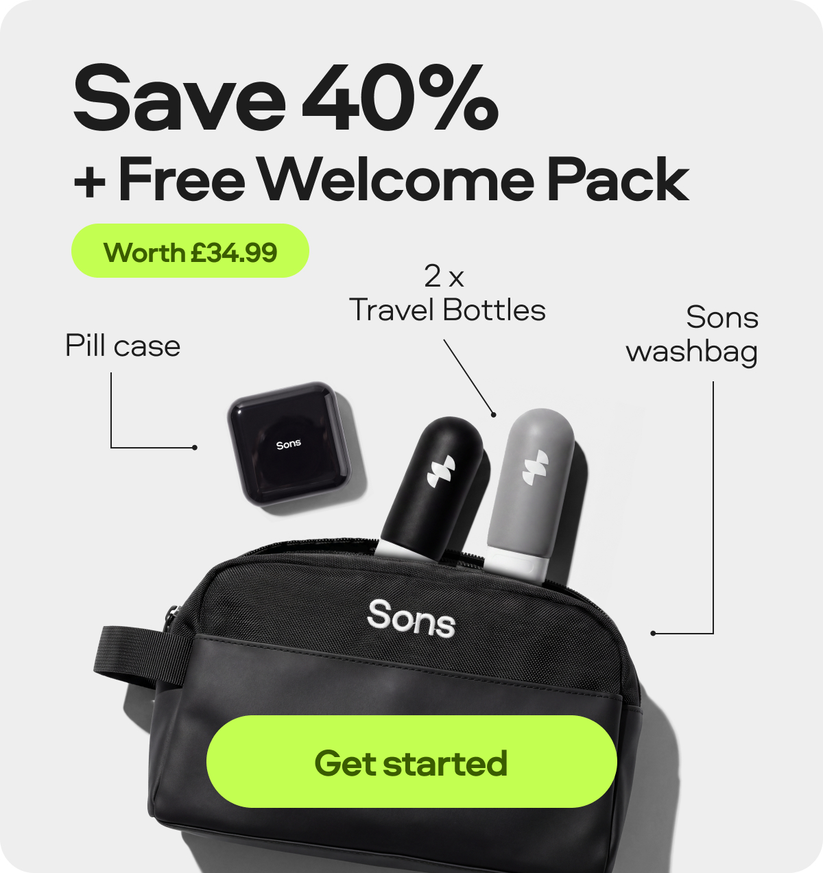 Save 40% + Free Welcome Pack on your first order