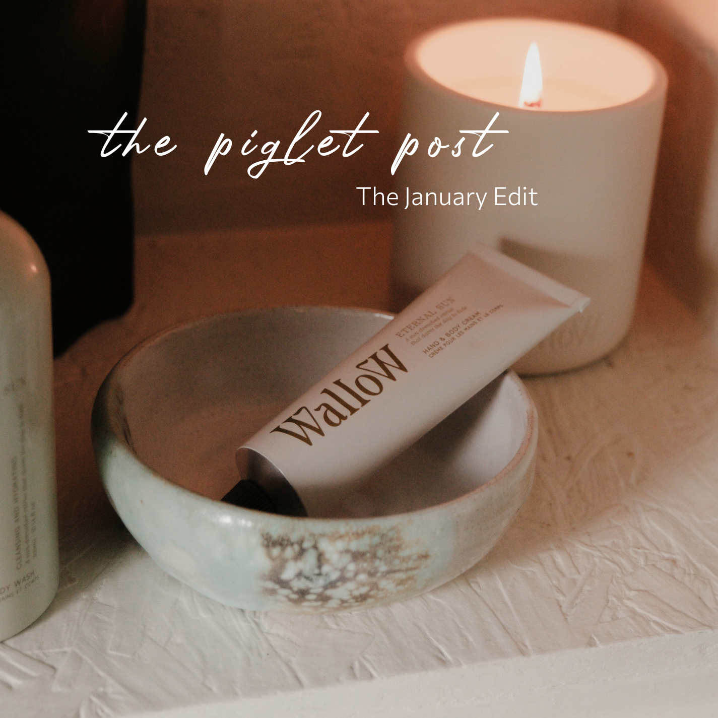 The Piglet Post - The December Edit