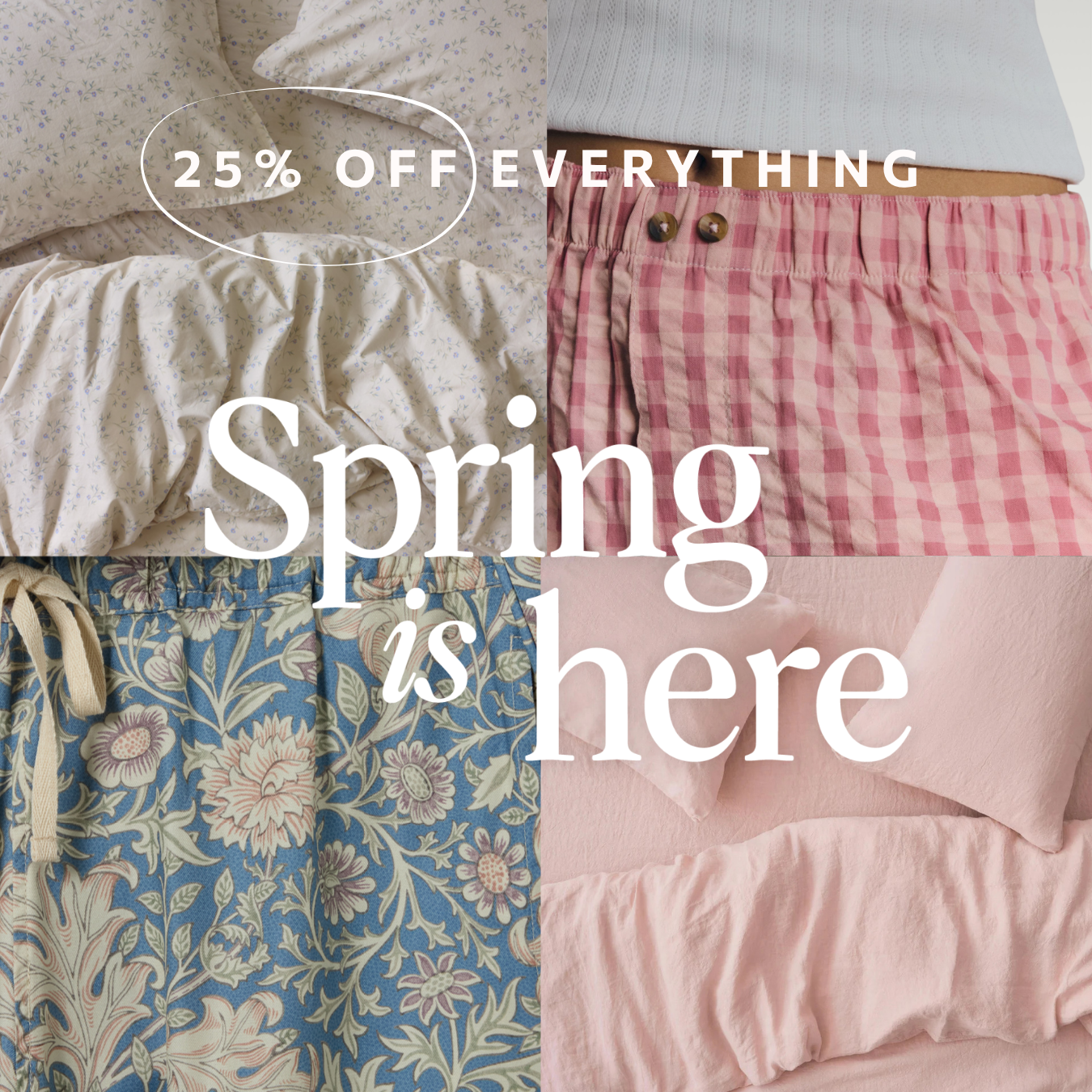 25% Off EVERYTHING