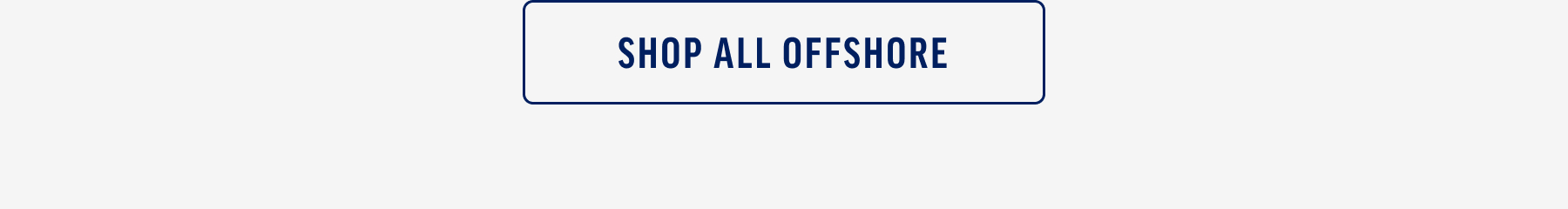 Shop All Offshore