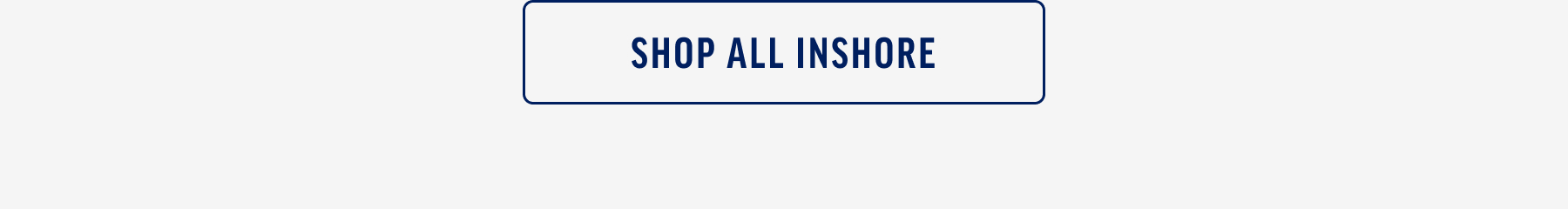 Shop All Inshore