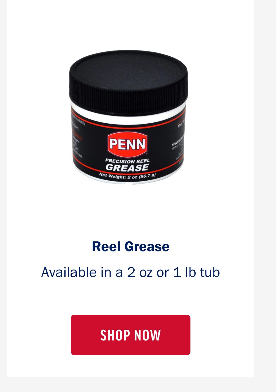 REEL GREASE