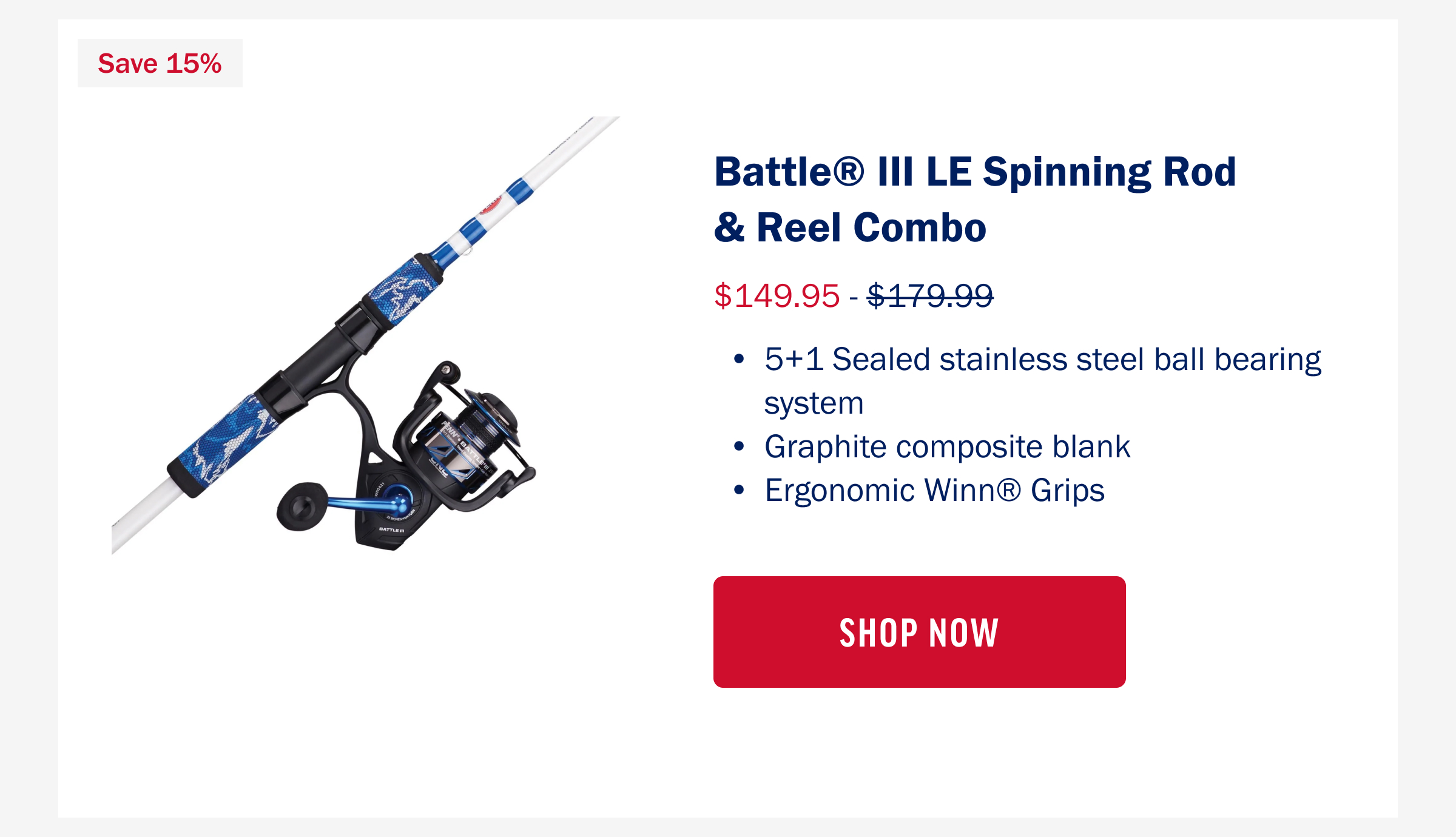 BATTLE® III LE SPINNING ROD & REEL COMBO