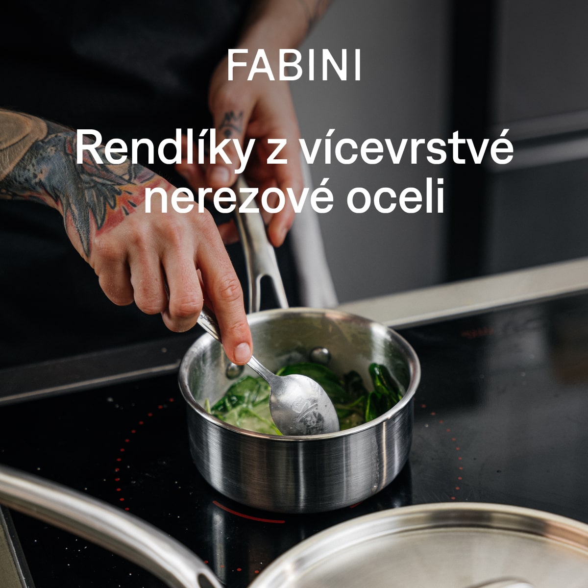 Rendlíky z vícevrstvé nerezové oceli