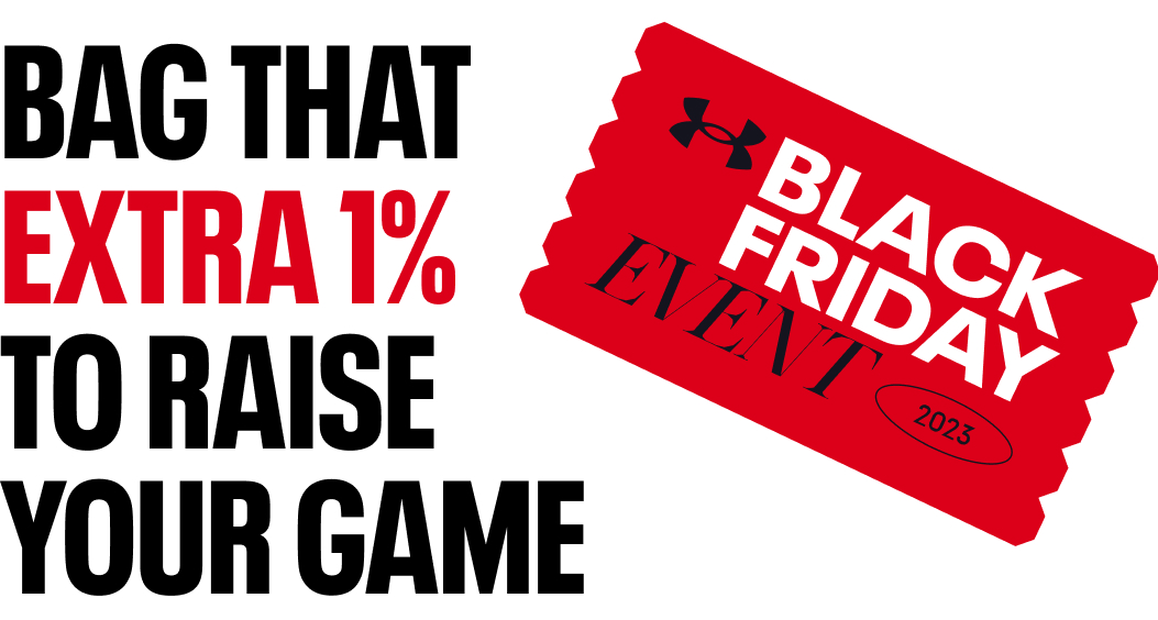 Under Armour Black Friday Event gives you the extra edge.