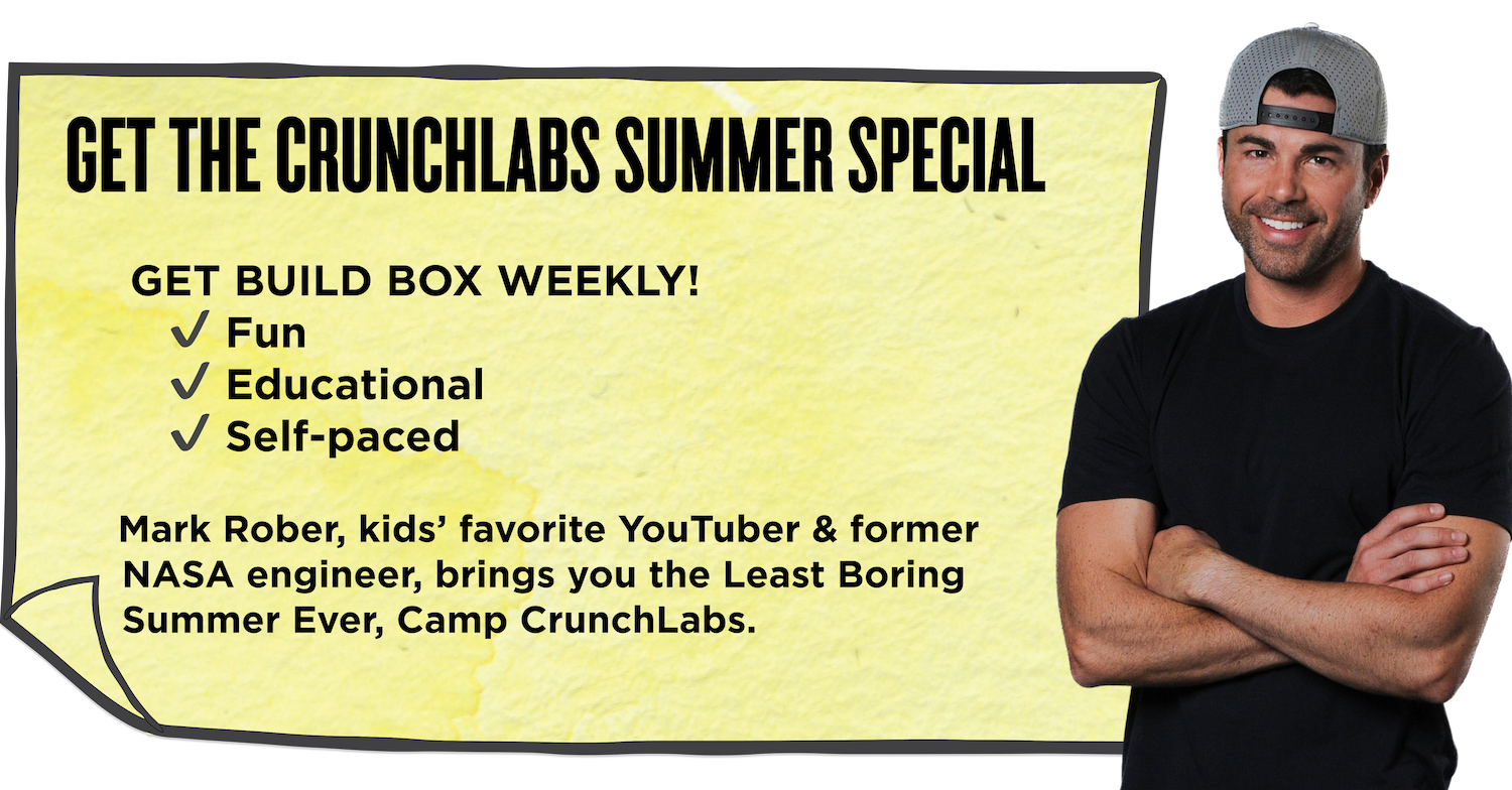 Sign up for Camp CrunchLabs today.