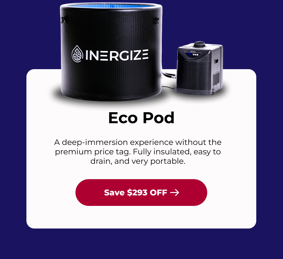 Eco Pod A deep-immersion experience without the premium price tag. Fully insulated, easy to drain, and very portable.