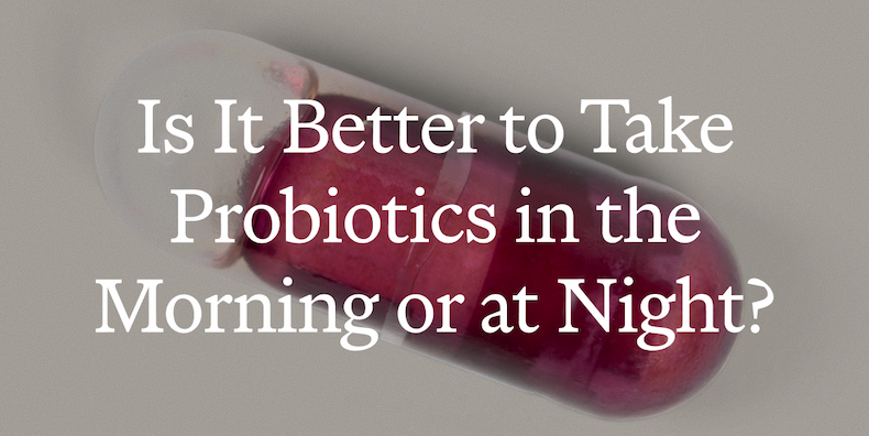 Probiotics