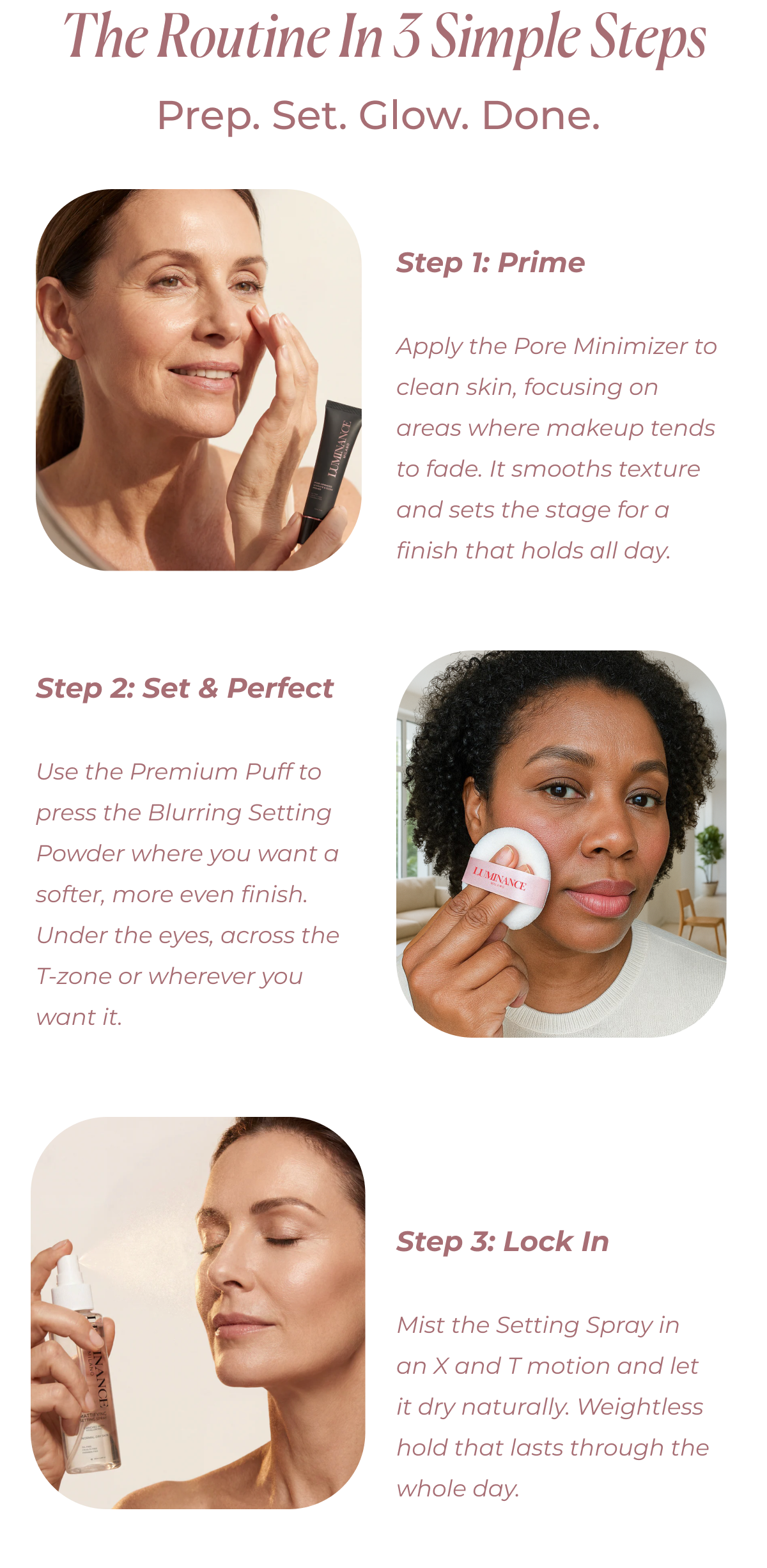 The Routine In 3 Simple Steps: Prep, Set, Glow. Done.
