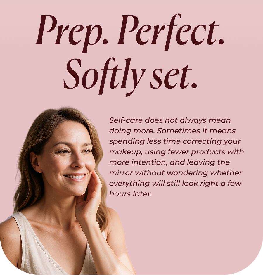Prep. Perfect. Softly set.
