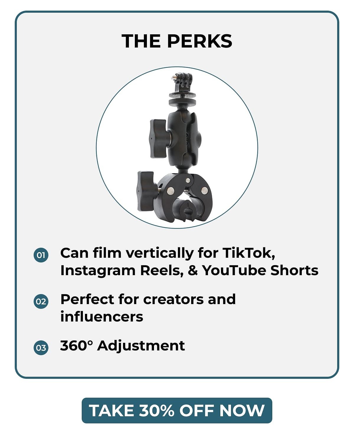 The perks 01 Can film vertically for TikTok, Instagram Reels, & YouTube Shorts 02 Perfect for creators and influencers 360° Adjustment take 30% off…