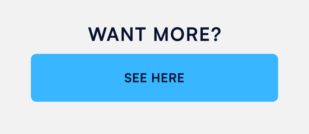 Want More? SEE HERE