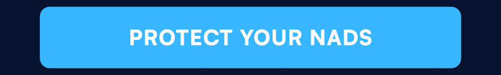 Protect Your NADS