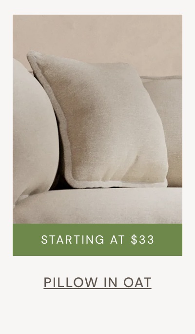 Pillow in Oat: starting at $33