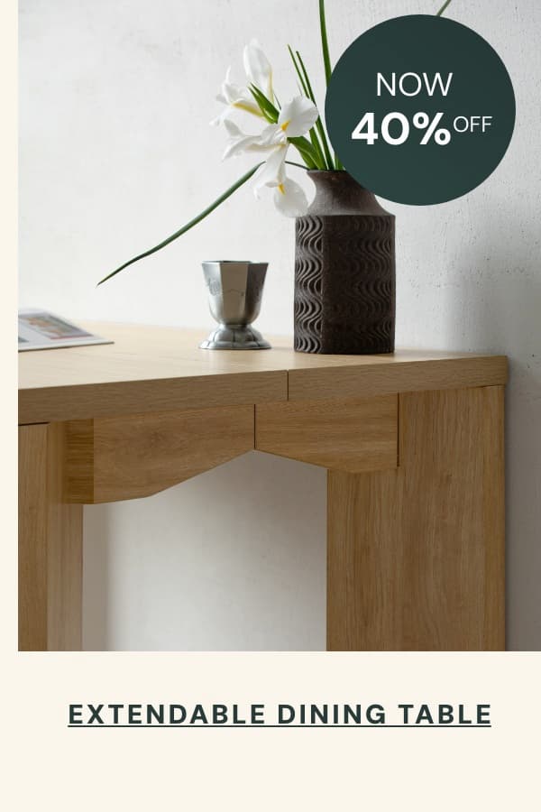 Extendable dining table: NOW 40% off