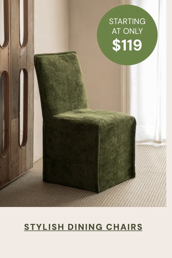 Dining Chairs starting at only $119