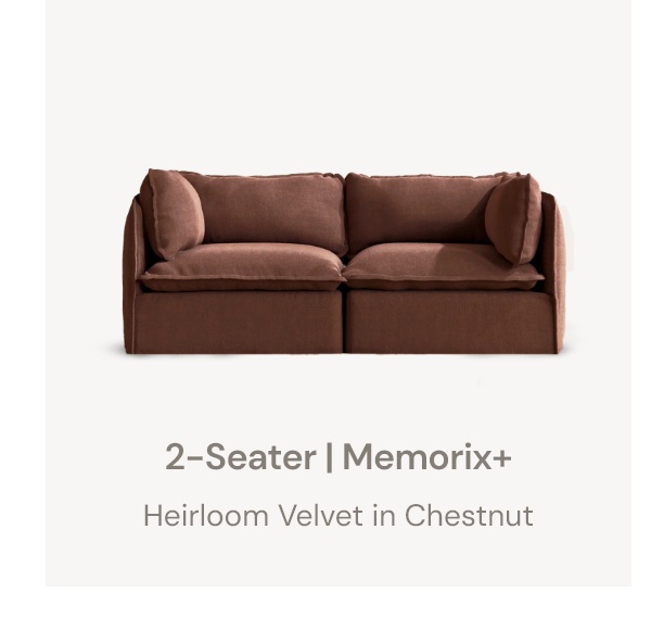 2-Seater | Memorix+ Heirloom Velvet in Chestnut