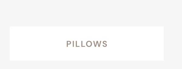 Pillows