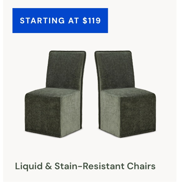 Liquid & Stain-Resistant Chairs Starting at $119 