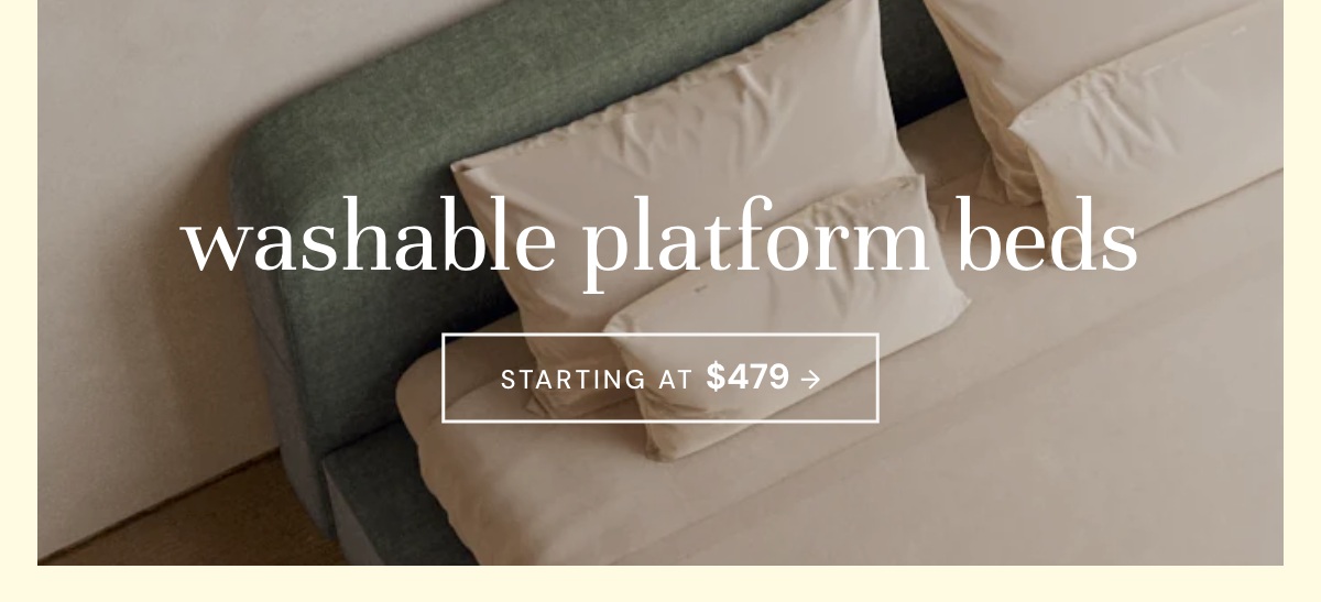 Washable Platform Beds: starting at $479