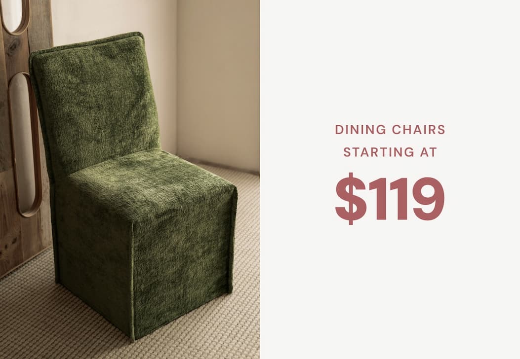STYLISH dining chairs Starting at $119