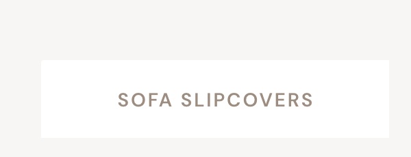 Sofa Slipcovers