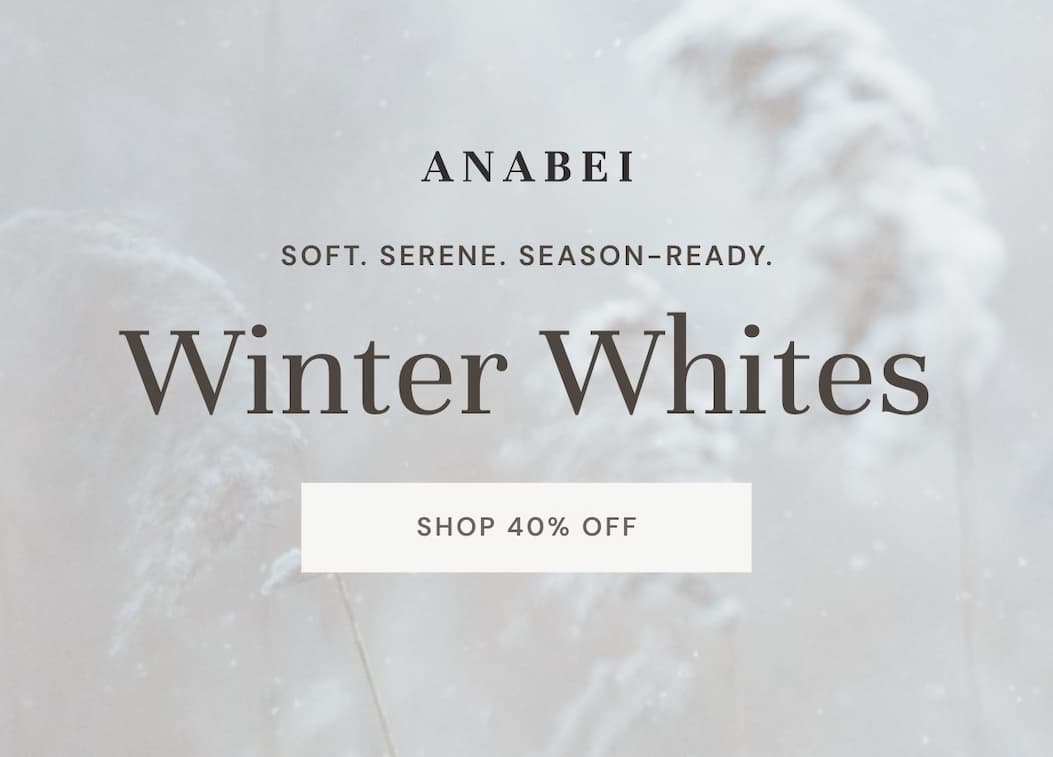 Soft. Serene. Season-Ready. Meet Winter Whites: 40% off!