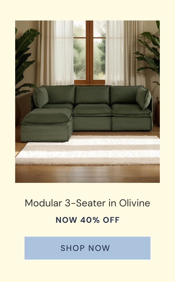 Modular 3-Seater in Olivine. Now 40% OFF.