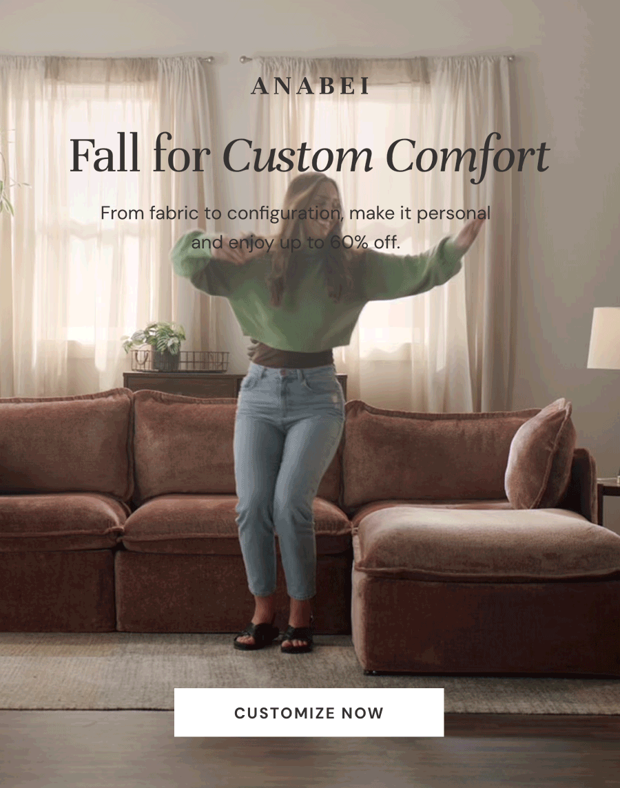 Fall for Custom Comfort