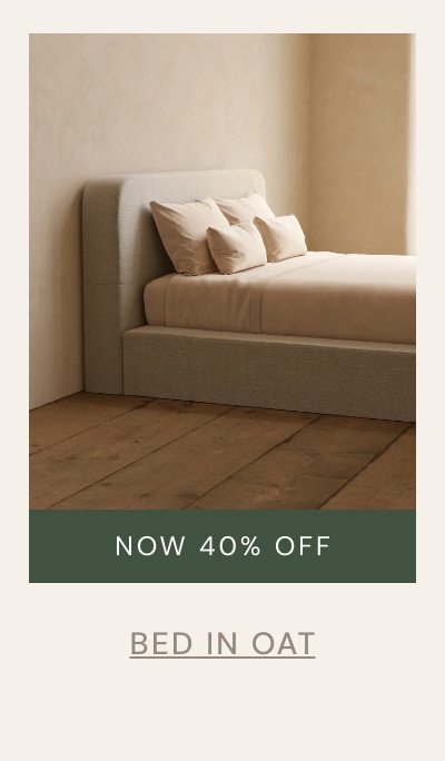 Bed in Oat: now 40% off