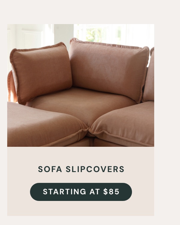 Sofa 2.0 Slipcovers