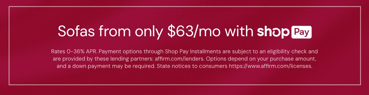 Sofas from only $63/mo with ShopPay