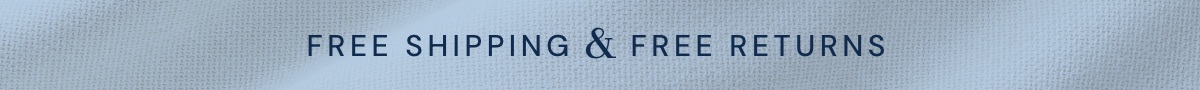 Free Shipping & Free Returns