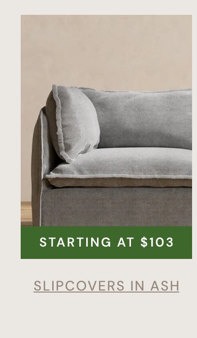 Slipcovers in Willow