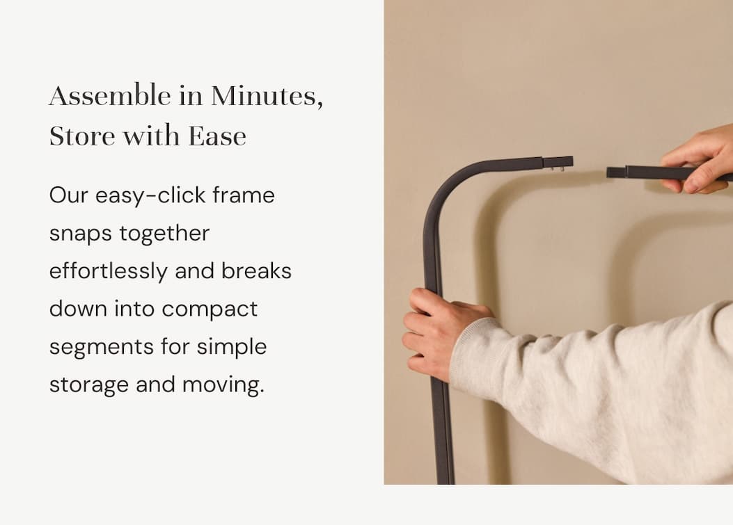 Assemble in Minutes, Store with Ease