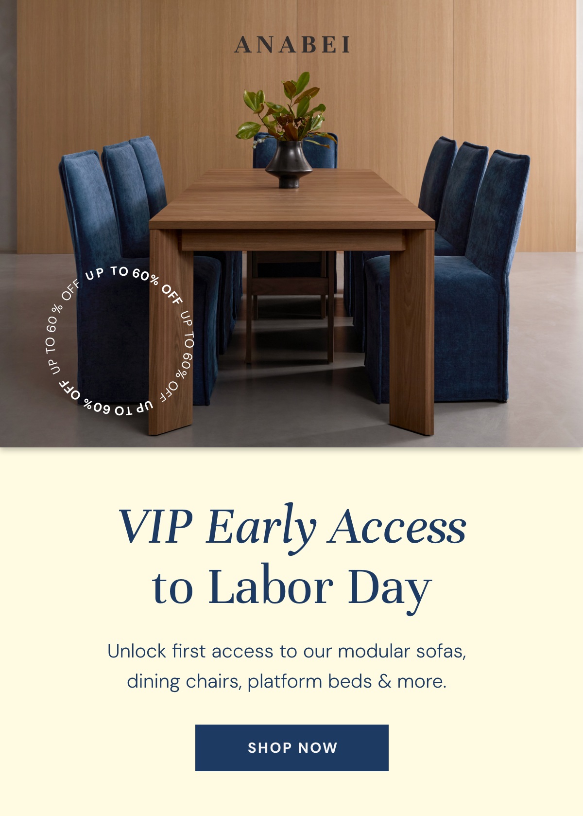 VIP Early Access to Labor Day