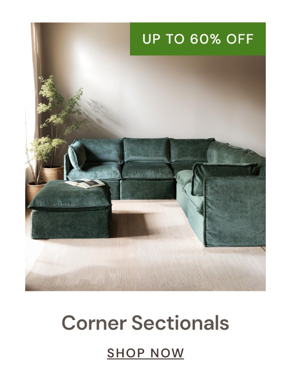 Corner Sectionals. Now up to 60% off.