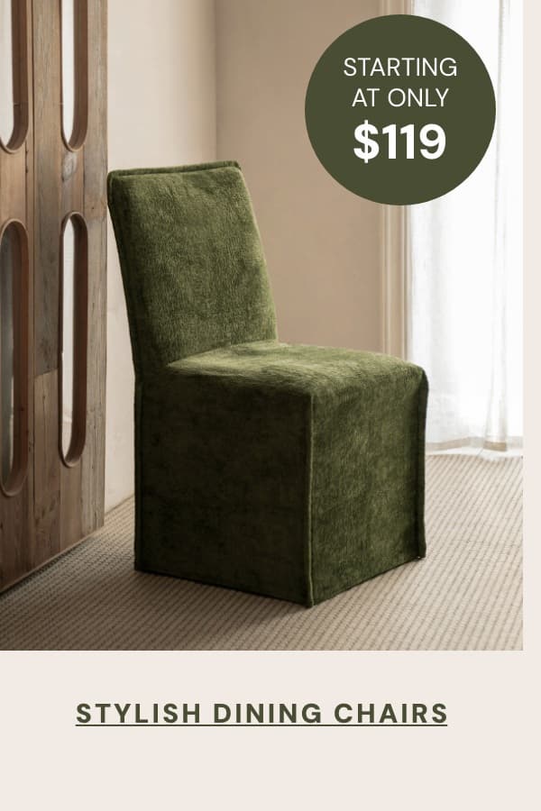 Dining Chairs starting at only $119
