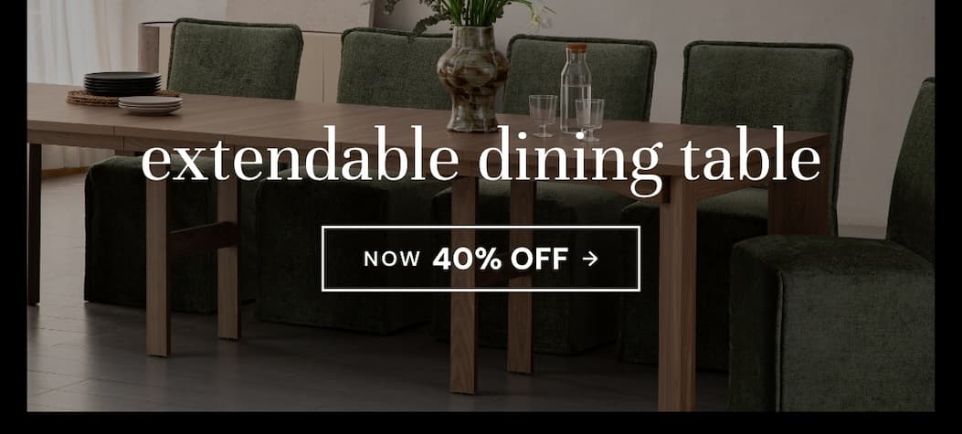 Extendable dining table NOW 40% off