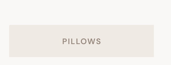 Pillows